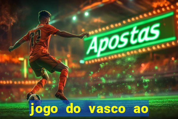 jogo do vasco ao vivo em hd